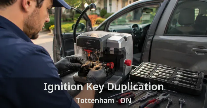 Ignition Key Duplication Tottenham - ON