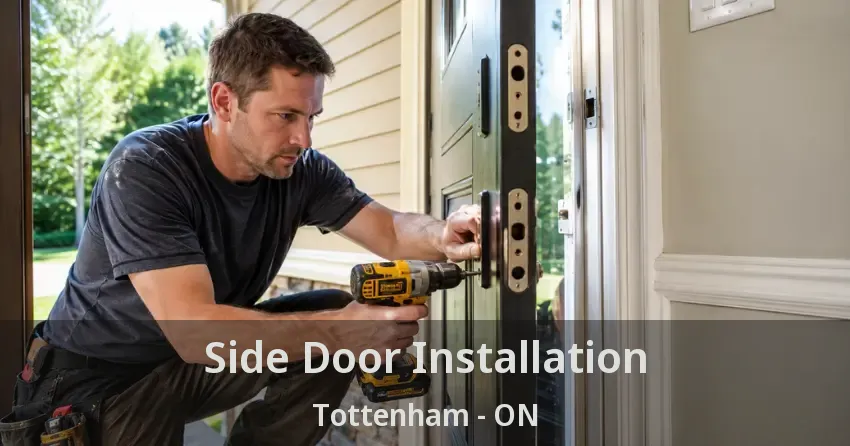 Side Door Installation Tottenham - ON